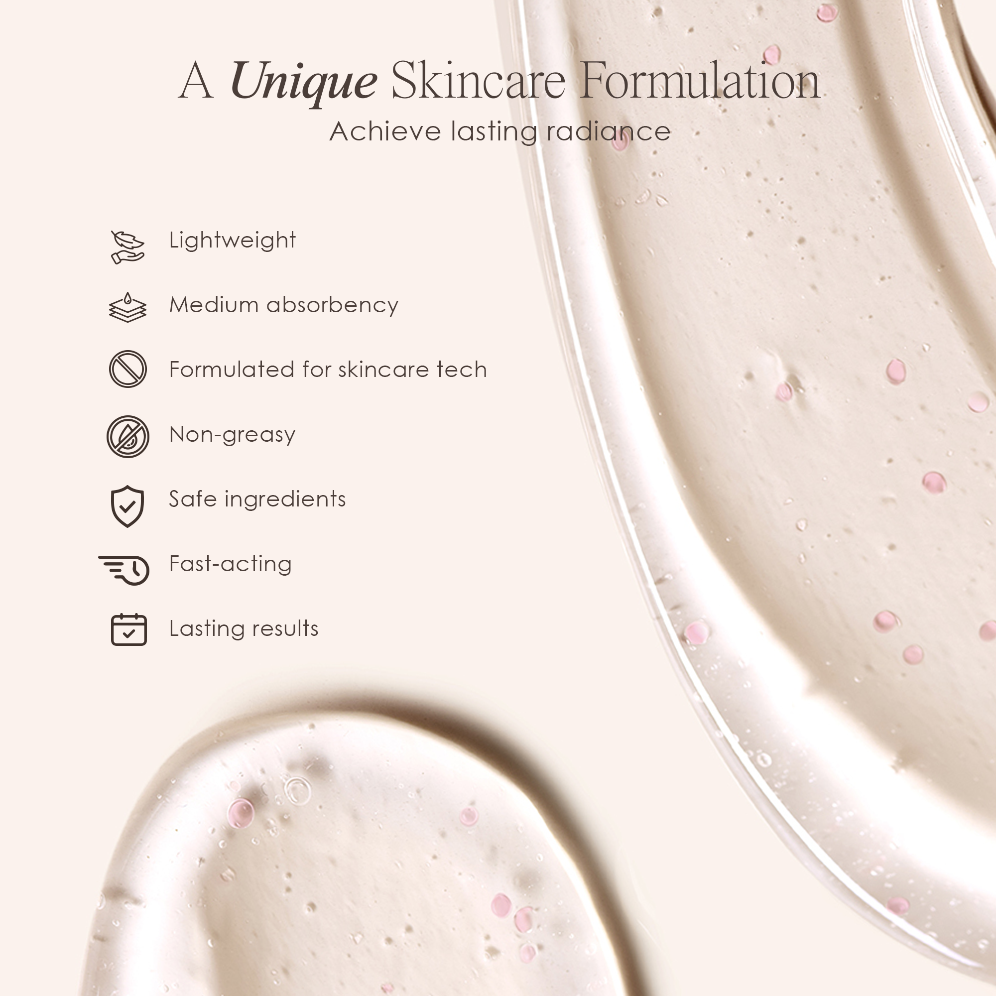 Unique skincare formulation, achieve lasting radiance when using Lift & Plump Hydration Gel